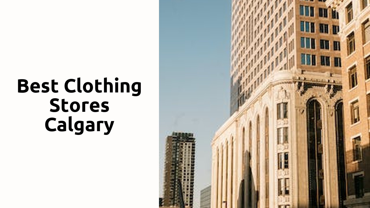 Best Clothing Stores Calgary