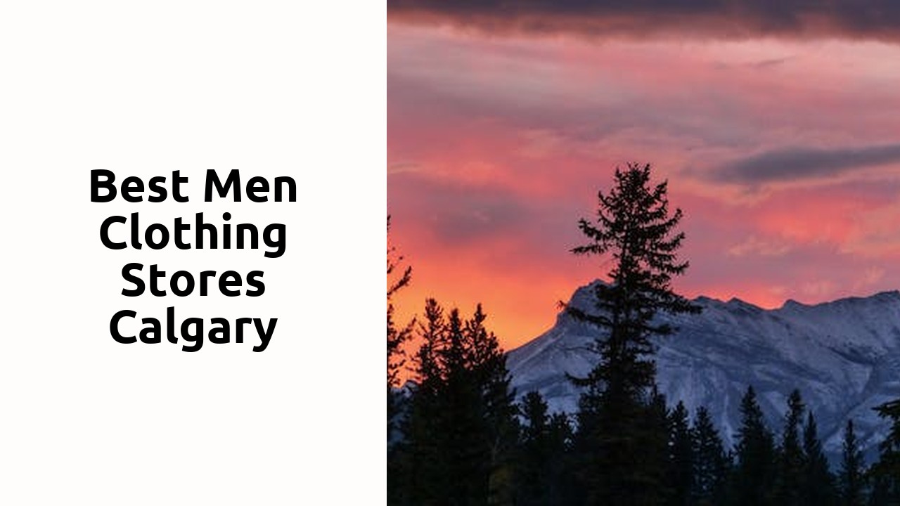 Best Men Clothing Stores Calgary